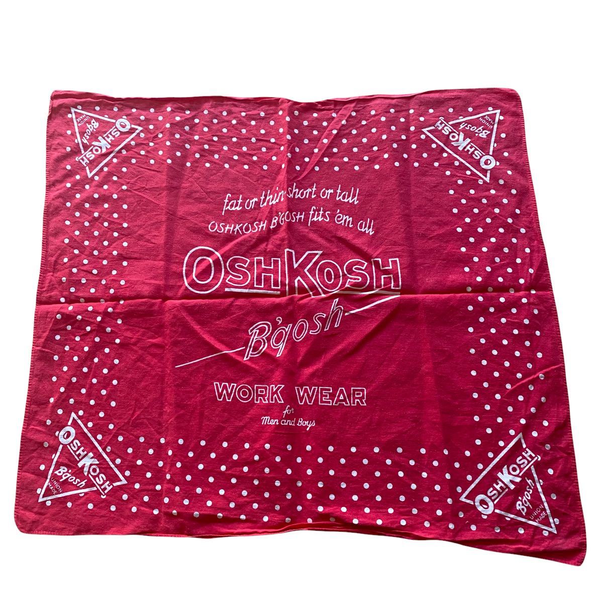 ☆ビンテージ/バンダナ/60s/USA/FAST COLOR/OSH KOSH ☆ビンテージ/バンダナ/60s/USA/FAST COLOR/OSH KOSH