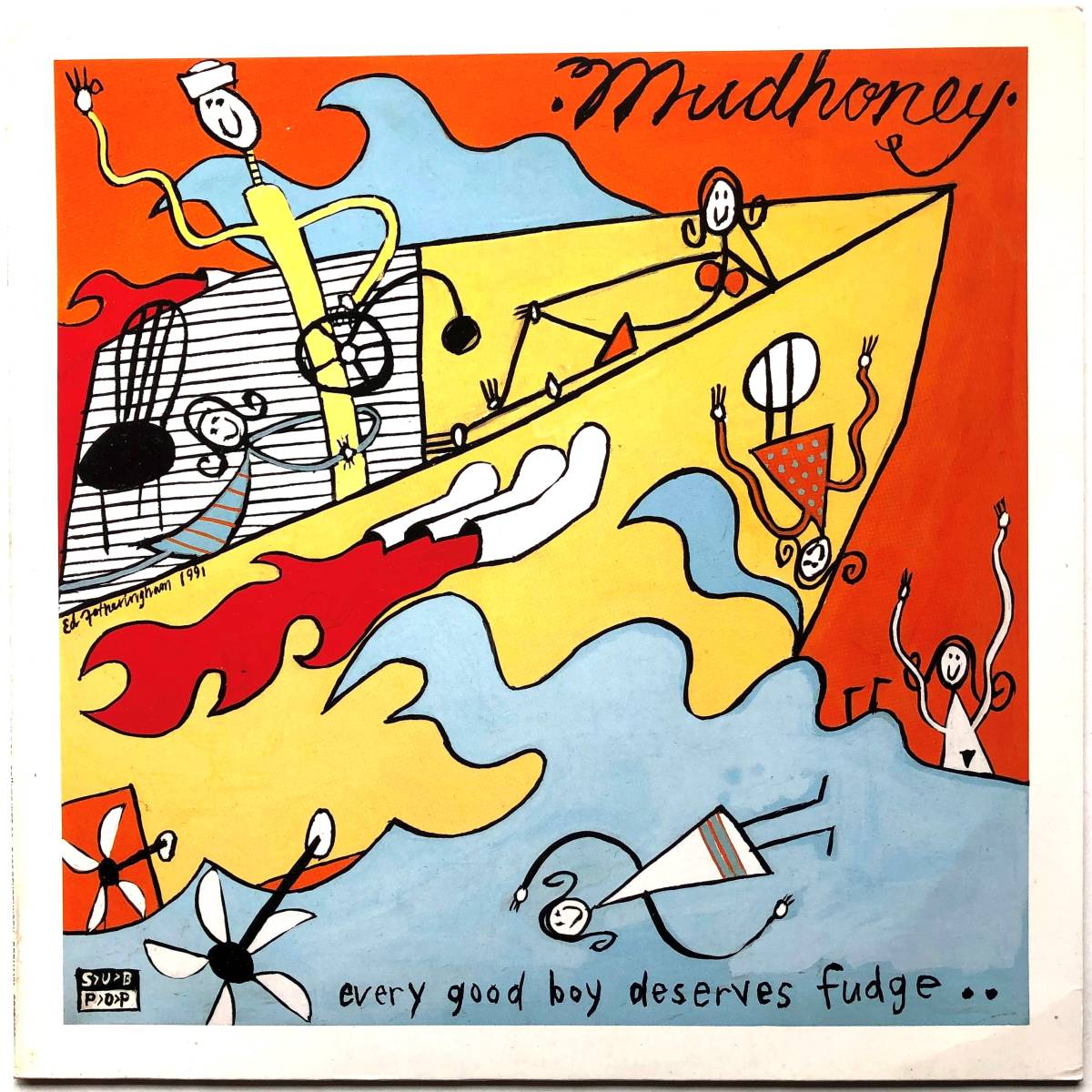 人気，新品 MUDHONEY マッドハニー /Every Good Boy Deserves Fudge 激レアな91年発売初回プレスのドイツ オリジナル盤 SP 18/160 SUB POP 完品(M)｜売買されたオークション情報、yahooの商品情報をアーカイブ公開 - オー M
