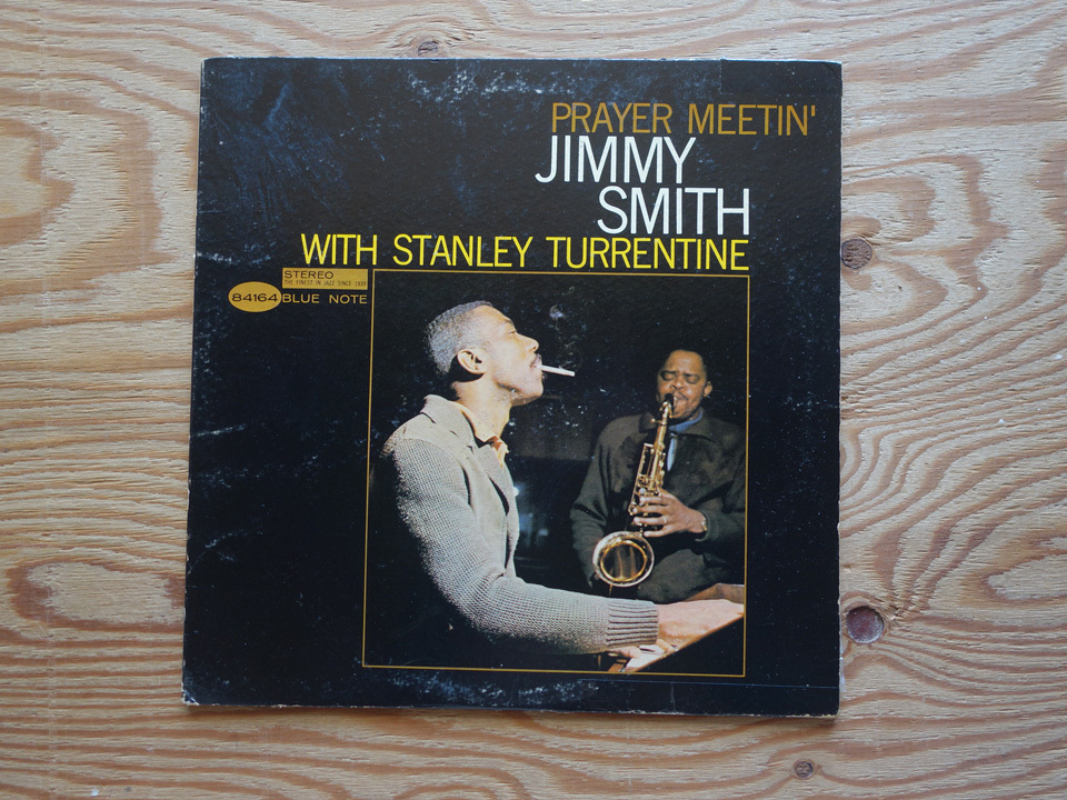 新作登場，高品質 米 / 両溝 / NY / Van Gelder刻印 / 耳 / JImmy Smith with Stanley Turrentine / Prayer Meetin' / BST 84164 Blue Note(ジャズ一般)｜売買されたオークション情報、yahooの商品情報をアーカイブ公開 - オークファン ジャズ一般