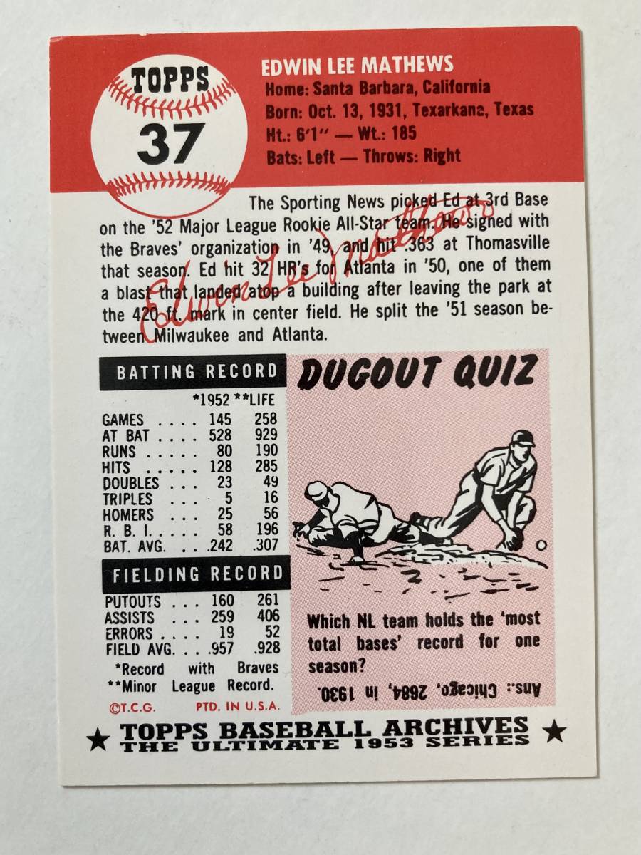 Eddie Mathews/エディ マシューズ 直筆サイン入りカード 1991 Topps 