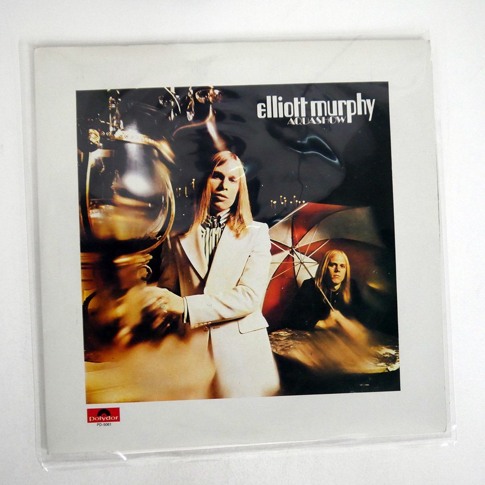ELLIOTT MURPHY/AQUASHOW/POLYDOR PD5061