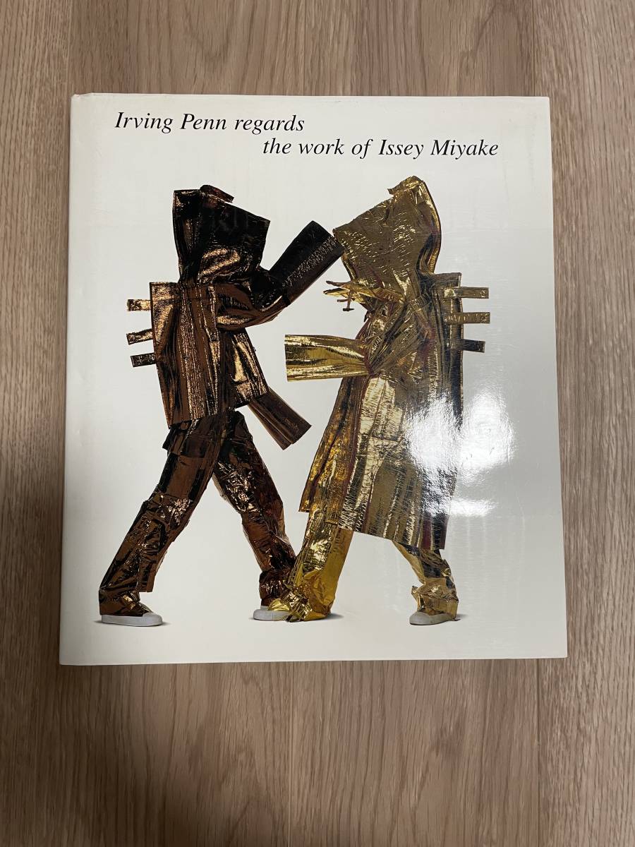 アーヴィング・ペン 三宅一生の仕事への視点 Irving Penn / MIYAKE