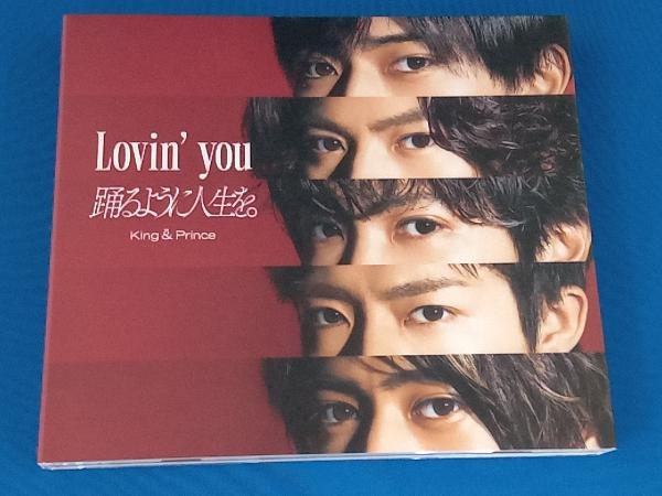 King & Prince CD Lovin' you/踊るように人生を。((DVD付) Lovin' King