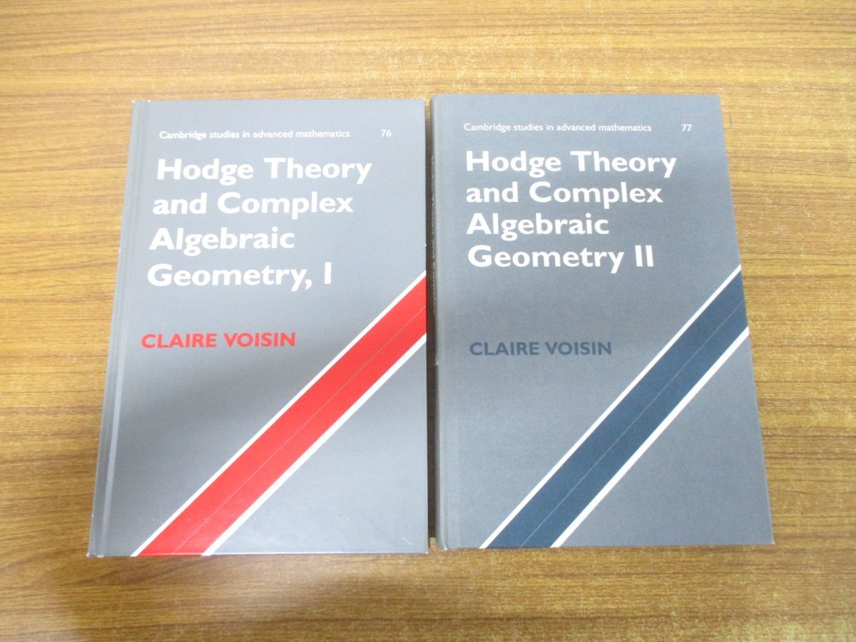 ▲01)Hodge Theory and Complex Algebraic Geometry 2冊セット/I・II/1・2/Claire Voisin/Cambridge/洋書/ホッジ理論と複素代数幾何学