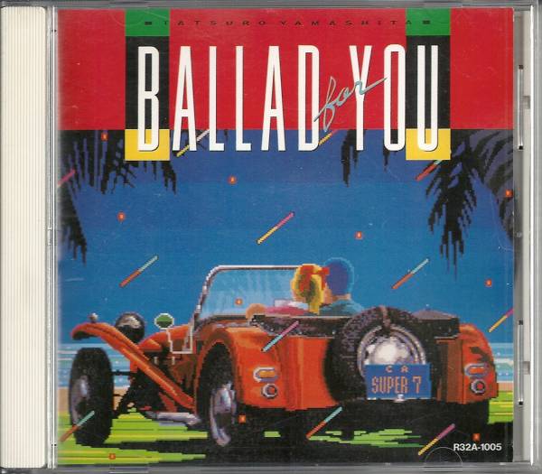Cd 山下達郎 Ballad For You 初期バラードベスト 86年盤 山下達郎 売買されたオークション情報 Yahooの商品情報をアーカイブ公開 オークファン Aucfan Com