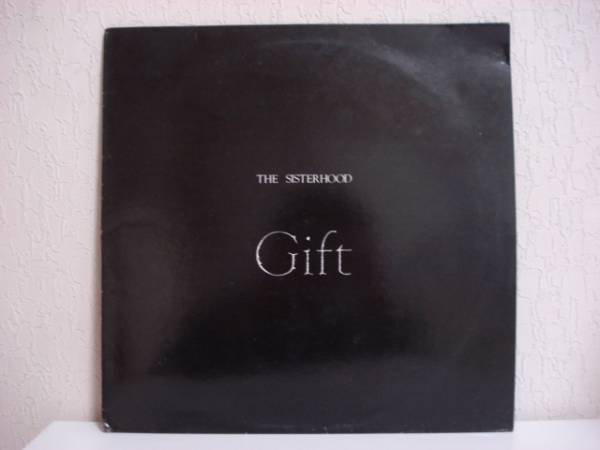 THE SISTERHOOD/Gift (SISTERS OF MERCY 分裂事件)Gothic