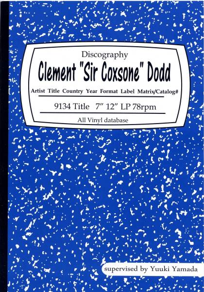 Clement ”Sir Coxsone” Dodd Discography Book (Studio One