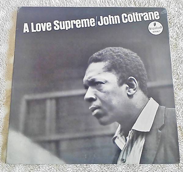 ♪ JOHN COLTRANE / A Love Supreme / VAN GELDER/ MONO♪