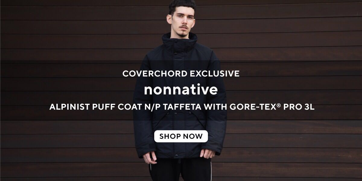 2 18AW vendor coverchord 限定 nonnative ALPINIST PUFF COAT N/P 
