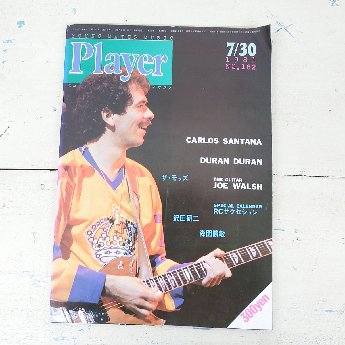 The Young Mates Music Player 182 1981/7/30 CARLOS SANTANA DURAN DURAN ...