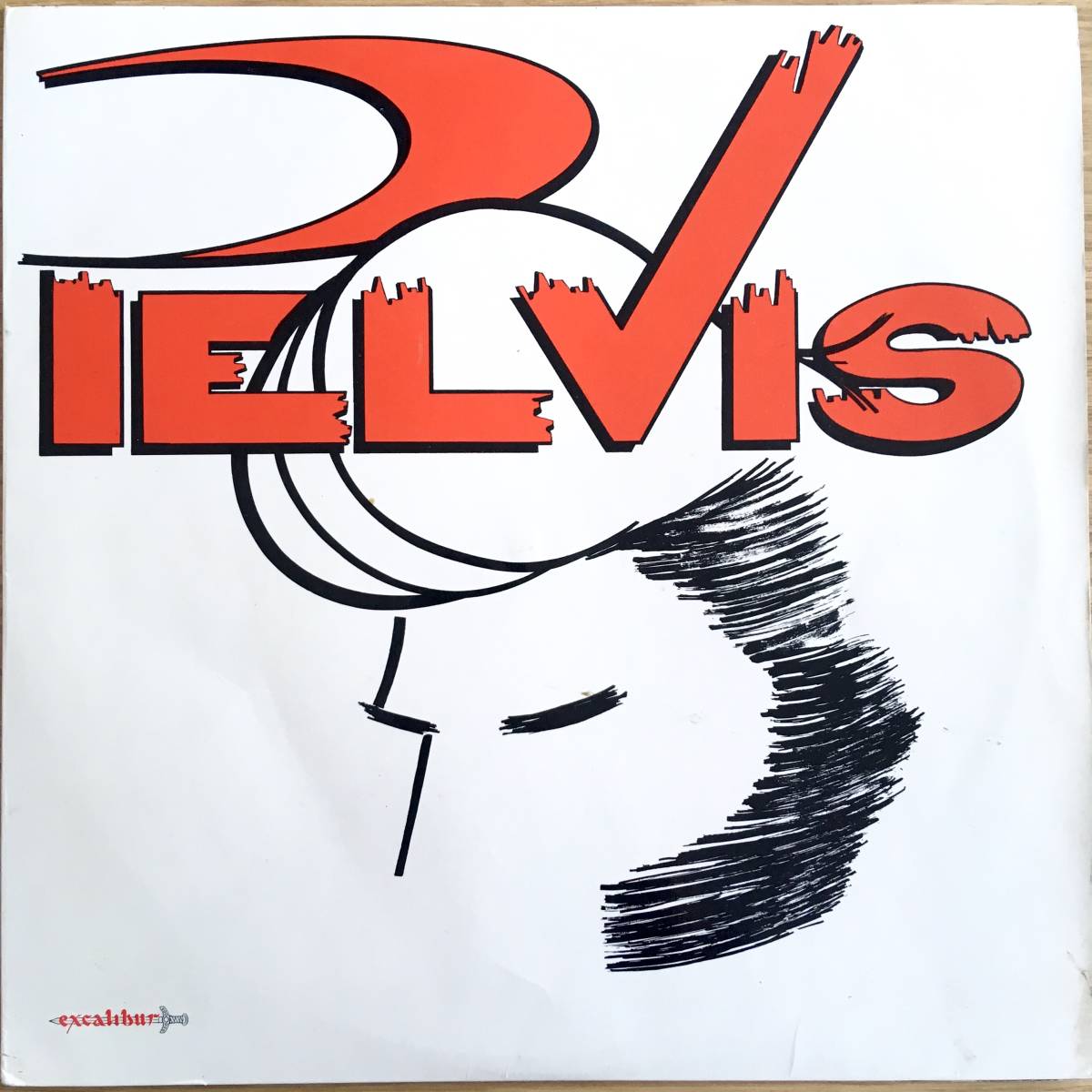 LP Pelvis ネオロカビリー サイコビリー casanovas valiants rock'n'bordes rey lui dynamos general lee los rebeldes gatos locos