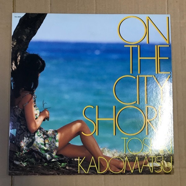 N29 [LP] 角松敏生 Toshiki Kadomatsu On The City Shoreレコード city pop シティポップ Air Records RAL-8805