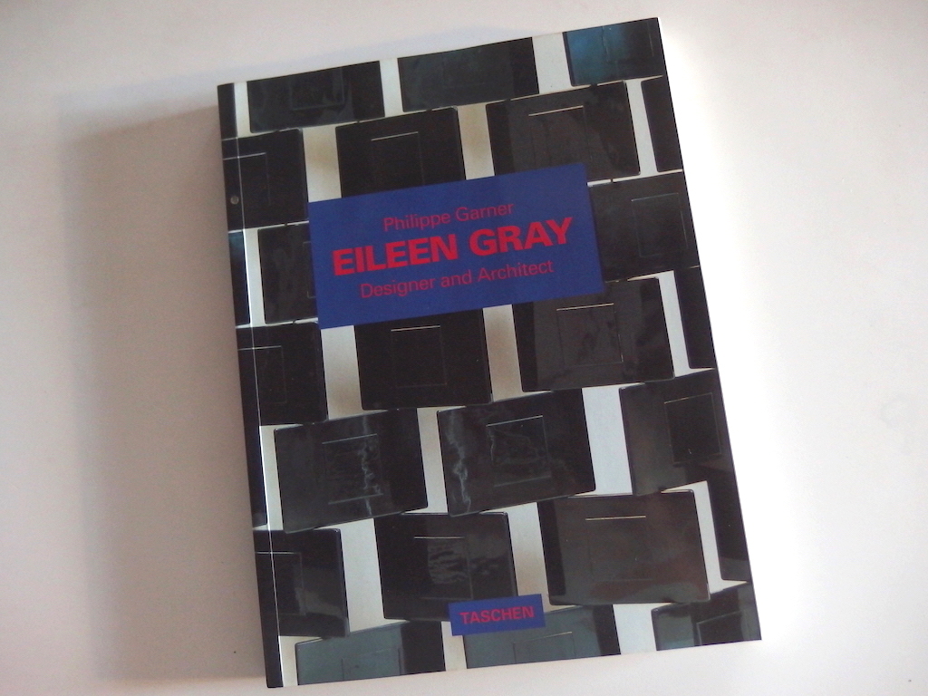 アイリーン・グレイ Eileen Gray: Design and Architecture 1878-1976