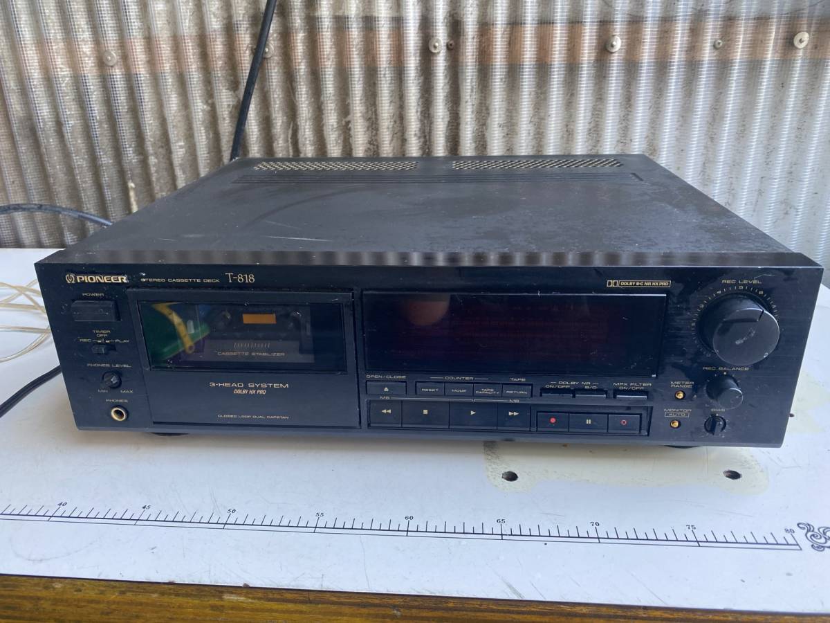 PIONEER T-818 カセットデッキ / 通電確認済み / シリアルNO