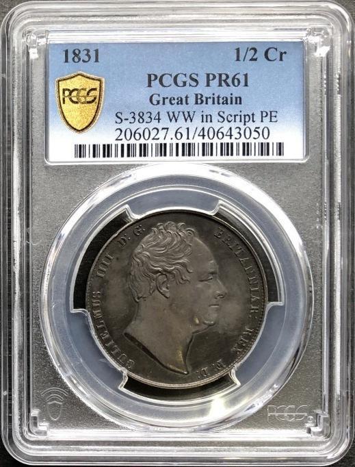 英国 1831ウィリアム4世 プルーフ 1/2クラウン銀貨 PCGS-PR61 イギリス