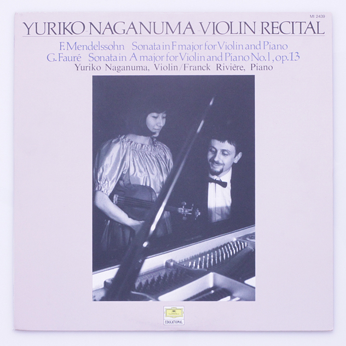 新同盤　Polydor委託　長沼由里子ヴァイオリン・リサイタル　ピアノ：フランク・リヴェール　 MI-2439 (株)東京アイエムシー