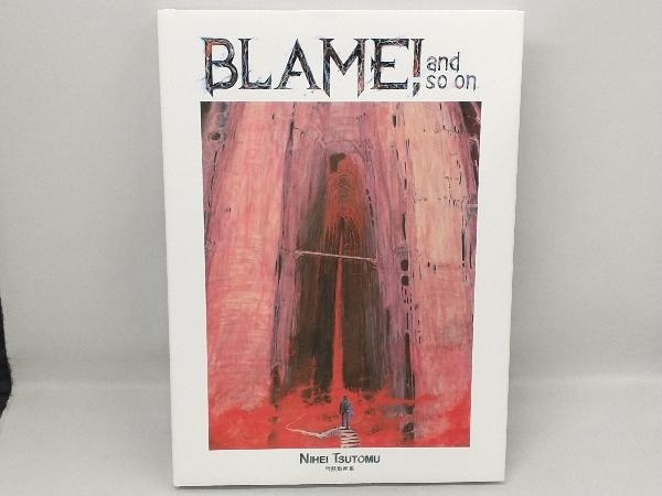 so and on 弐瓶勉 画集 BLAME! 弐瓶勉画集 BLAME - 初版本 : 公式通販 |