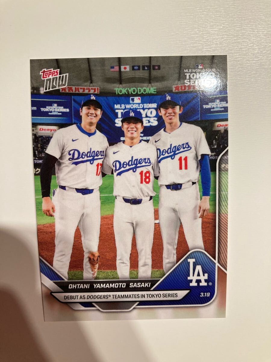 2025 Topps Now 大谷翔平 佐々木朗希 山本由伸 東京シリーズ