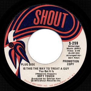 443位 Soft Touch / Is This The Way To Treat A Guy ♪ Close To You (Shout) top rank condit