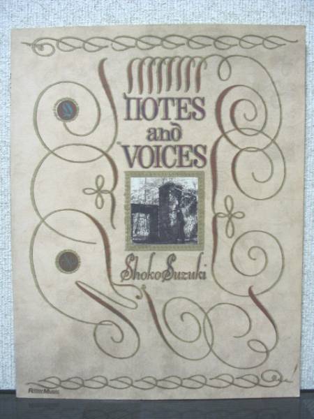 ピアノ弾き語りNOTES and VOICES鈴木祥子 ギター弾き語りTAB譜付_1