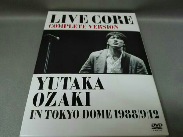 尾崎豊 LIVE CORE 完全版～YUTAKA OZAKI IN TOKYO DOME 1988