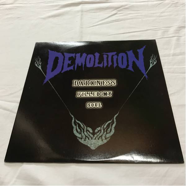 DEMOLITION / DARKNESS FILLED MY SOUL 名古屋 メタル・コア・パンク '99 カラーレコード ブルー ステッカー付き