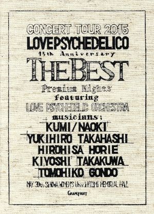 定番人気，お買い得 ＬＯＶＥ ＰＳＹＣＨＥＤＥＬＩＣＯ １５ｔｈ ＡＮＮＩＶＥＲＳＡＲＹ ＴＯＵＲ－ＴＨＥ ＢＥＳＴ－ＬＩＶＥ 完全生産限定盤 ２Ｃ(ら)｜売買されたオークション情報、yahooの商品情報をア ら行