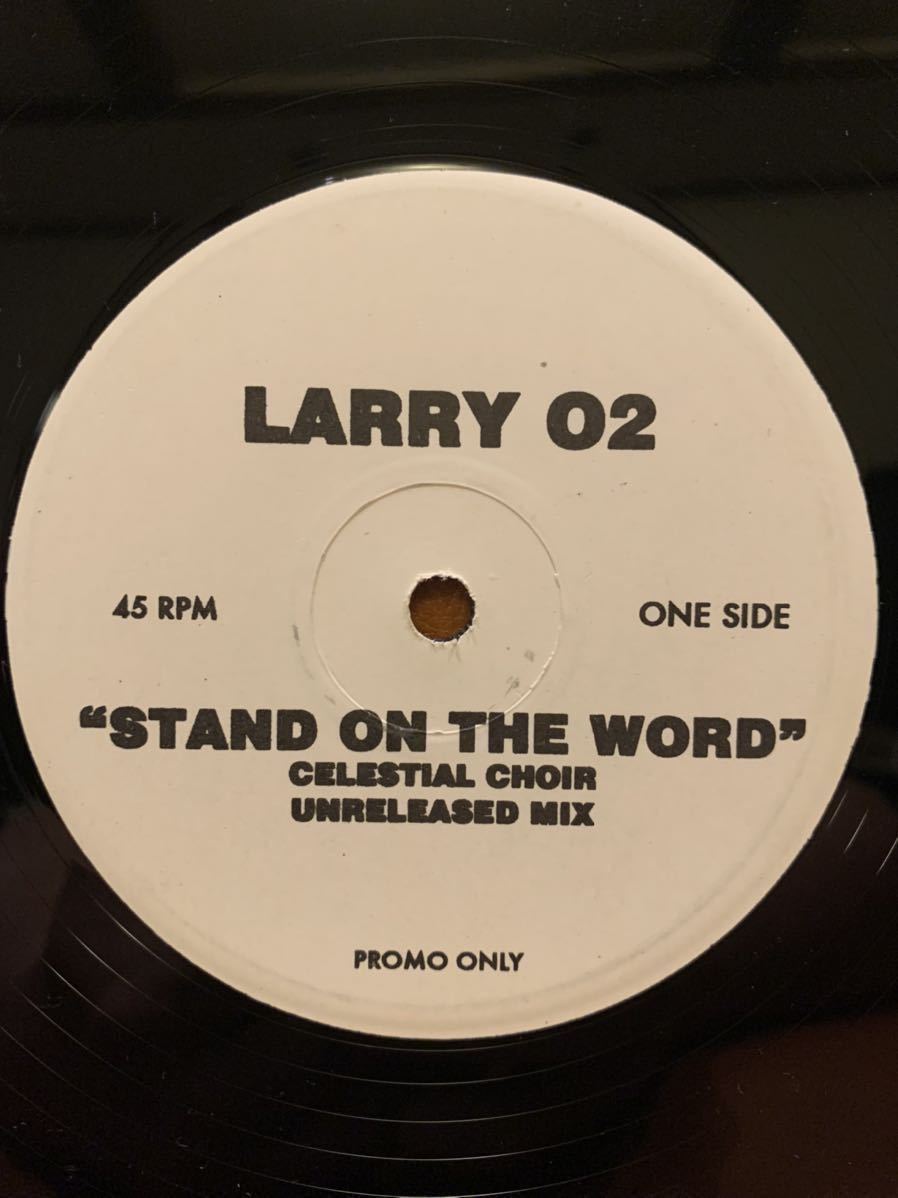 ★激レア！プロモ 12inch ★Larry Levan / Larry 02 ★ The Joubert Singers / Stand On The Word ★ Loft DJ Harvey Theo Parrish Disco①_1