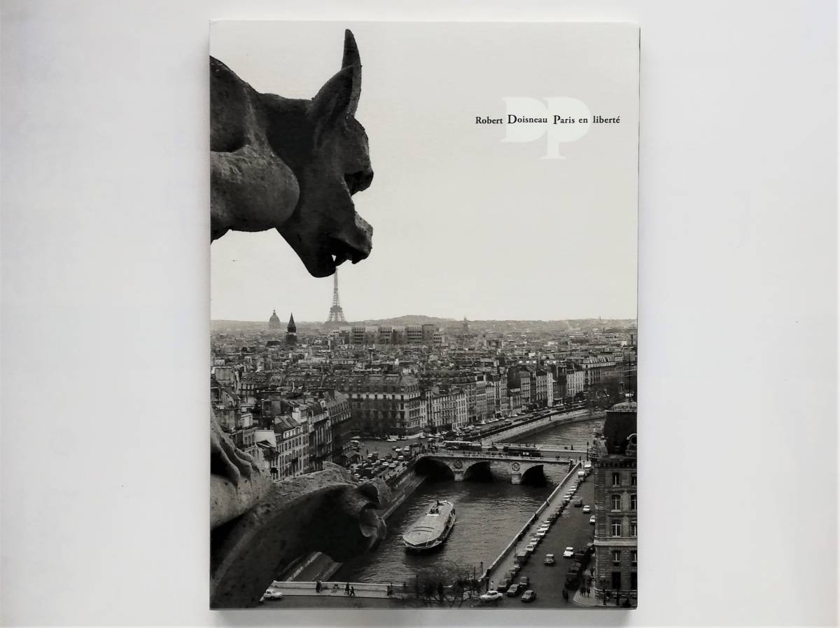 ロベール・ドアノー 写真展 パリ・ドアノー Robert Doisneau Paris en