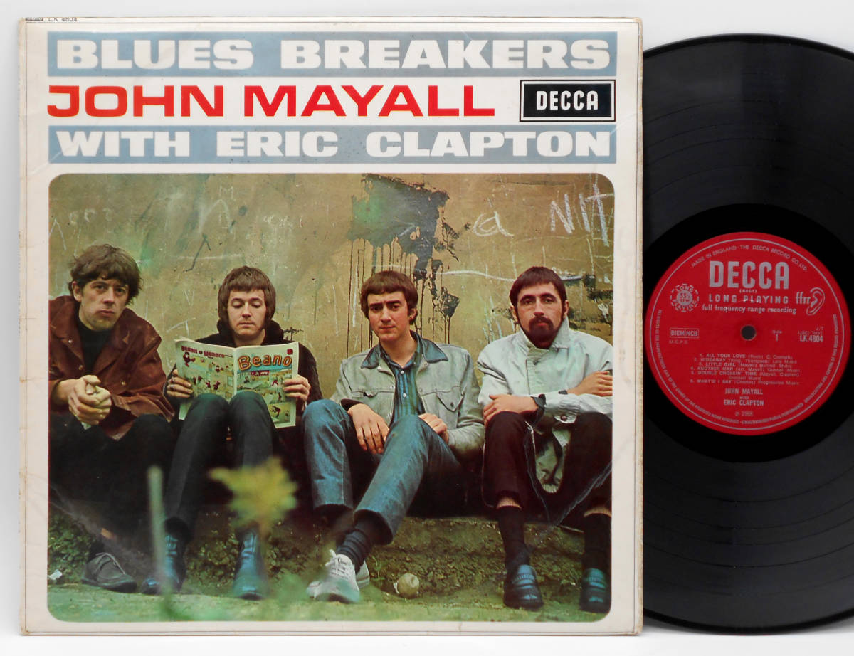 大人気 UK ORIG MONO LP JOHN MAYALL WITH ERIC CLAPTON/Blues Breakers 1966年 両面マト1A 音圧凄 UNBOXED DECCA ラベル 英国BLUES ROCK大名盤(Eric Clapton)｜売買されたオークション情報、yahooの商品情報をアーカイブ公開 - オー E