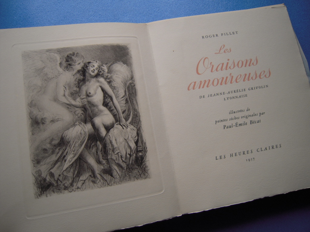 「ジャンヌ・オーレリー・グリヴォランの好色な祈り 限100 1957 ポール=エミール・べカ銅版16点入 ＋ スイート付 Les Oraisons Amoureuses.