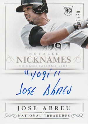 2014 NOTABLE NICKNAMES Jose Abreu RC Auto #/99 [YOGI]