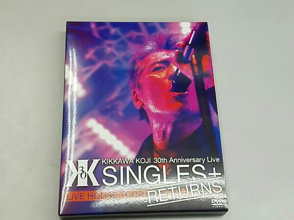 吉川晃司 30th Anniversary Live SINGLES+ RETURNS