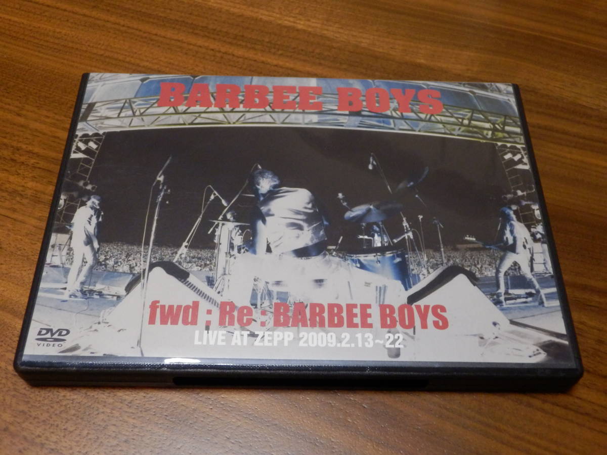 バービーボーイズ DVD 「fwd:Re:BARBEE BOYS LIVE at ZEPP 2009.2.13～22」