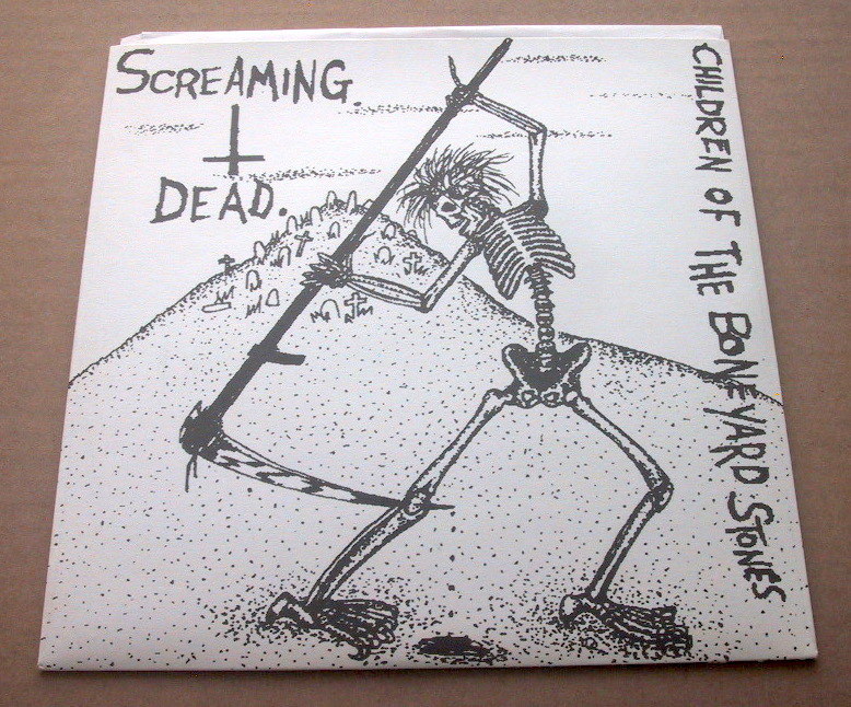 Screaming Dead / Children Of The Boneyard Stones EP UK 80's HARD PUNK ...