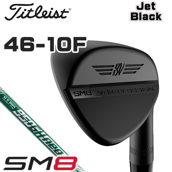 2026，新作登場 ボーケイウェッジＳＭ８ ジェットブラック 46-10Ｆ ＮＳ ｎｅｏ Ｓ(タイトリスト)｜売買されたオークション情報、yahooの商品情報をアーカイブ公開 - オークファン 男性右きき用