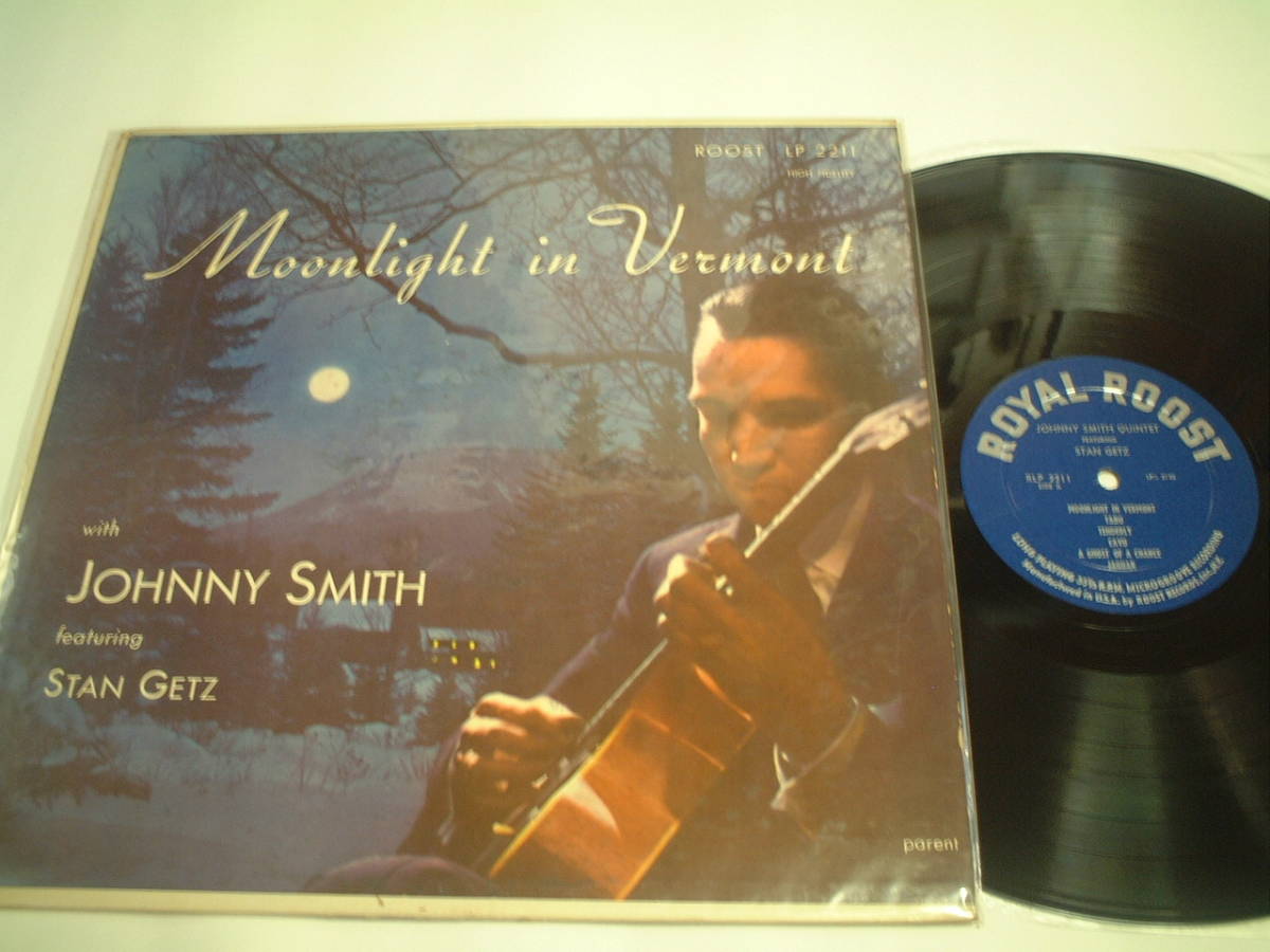 ◎JOHNNY SMITH/MOONLIGHT IN VERMONT/STAN GETZ，ZOOT SIMS