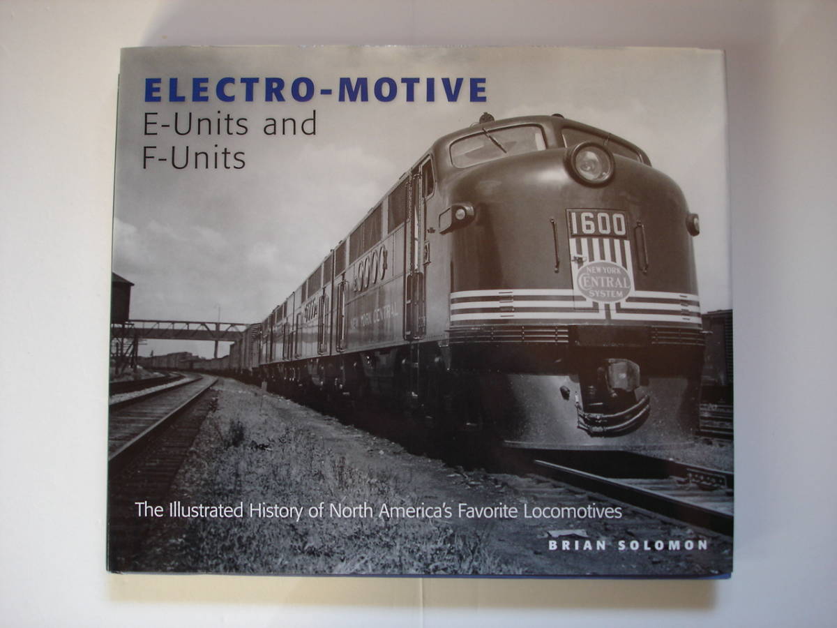 定番人気，格安 アメリカ型鉄道写真集 Electro Motive E-Units and Ｆ-Units(外国車輌)｜売買されたオークション情報、yahooの商品情報をアーカイブ公開 - オークファン 外国車輌