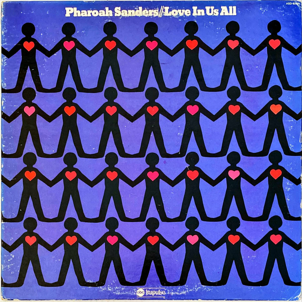 最新作 試聴 Pharoah Sanders USオリジ見開きJK いとうせいこう 噂だけの世紀末 ネタ Love Is Everywhere 収録名盤(ジャズ一般)｜売買されたオークション情報、yahooの商品情報をアーカイブ公開 - オークファン ジャズ一般