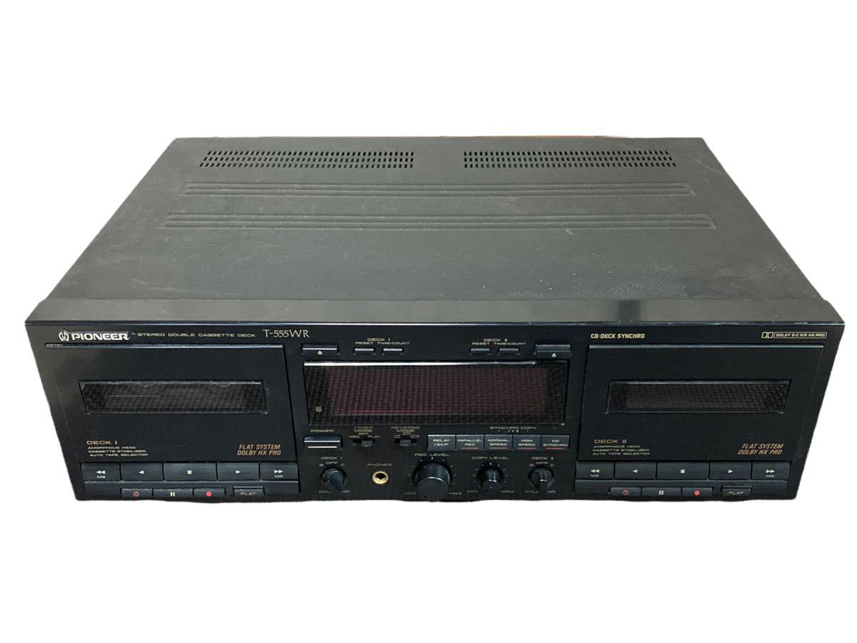 T-555WR Pioneer - ダブルカセットデッキ 動作品Pioneer・T-555WR