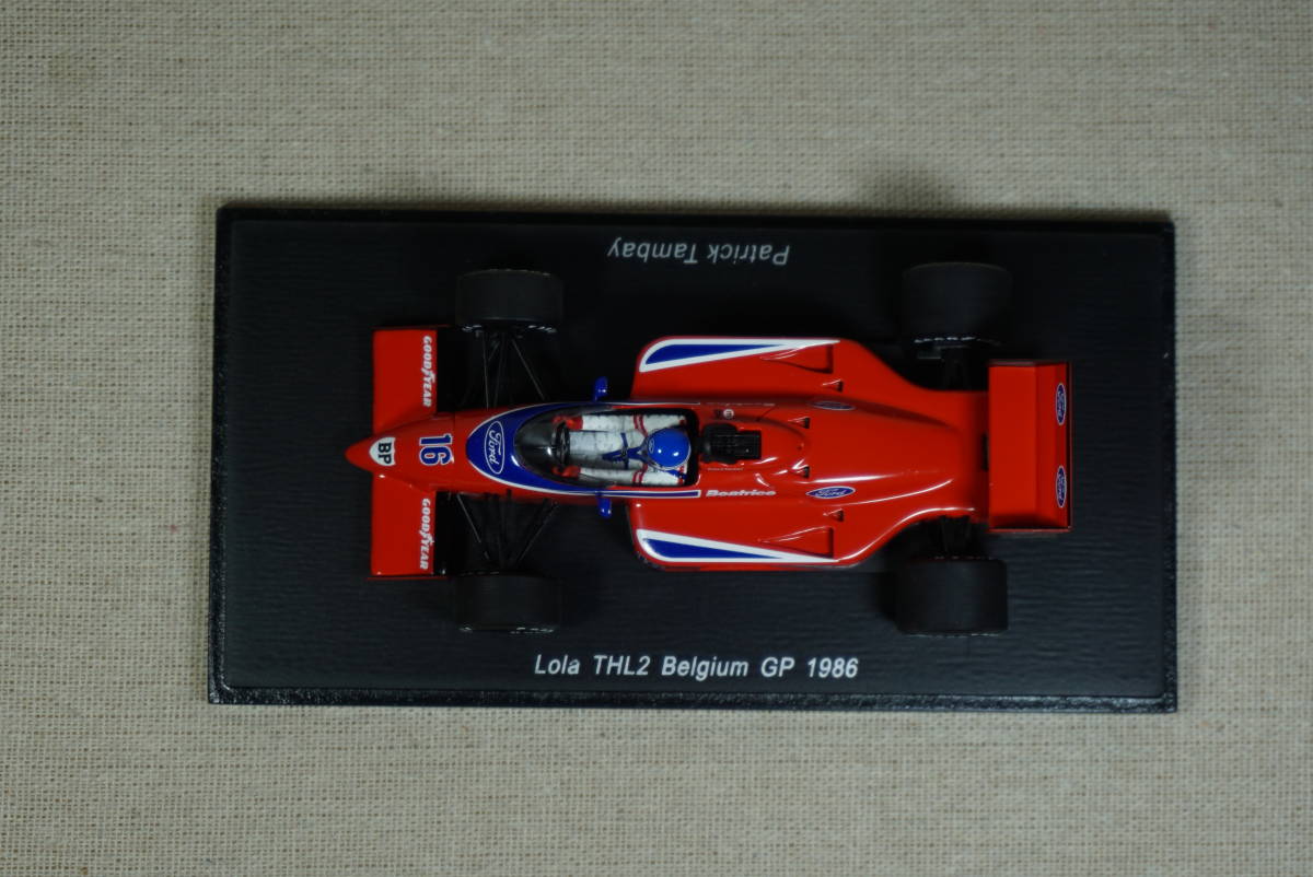 1/43 タンベイ ベルギー spark Lola THL2 FORD #16 Tambay 1986 Belgium GP TEAM HAAS ローラ チーム・ハース フォード Force TEC Bertrice Spark Lola 1&frasl;43