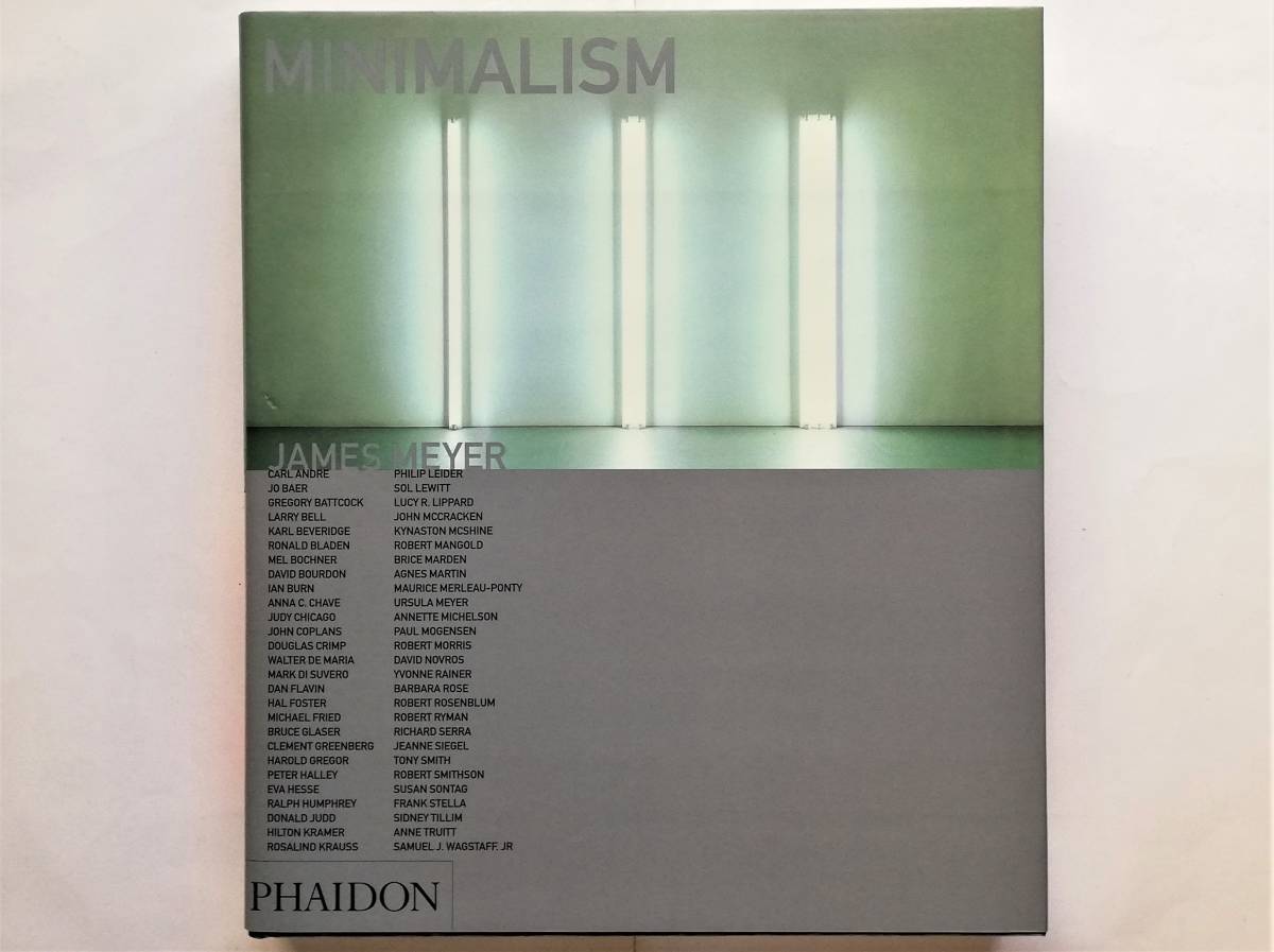 James Meyer / Minimalism ミニマリズム ミニマルアート Minimal Art 
