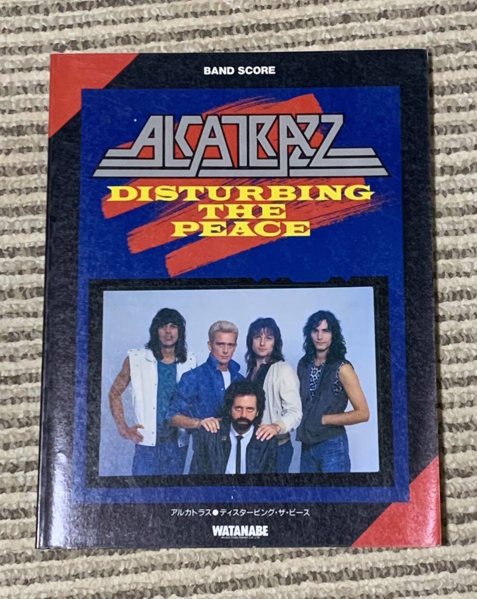 アルカトラス・Alcatrazz / ディスタービング・ザ・ピース・Disturbing the Peace