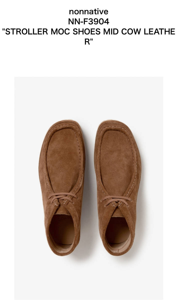 NONNATIVE STROLLER MOC SHOES MID COW LEATHER ブーツ unused  