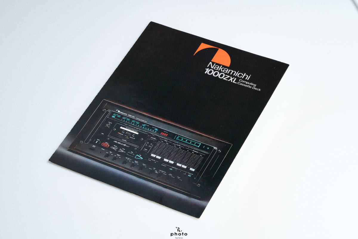 美品丨Nakamichi ナカミチ 高級カセットデッキ 1000ZXL カタログ 昭和55年