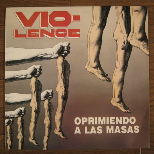 ウルグアイ盤 Vio-Lence / Oppressing The Masses Oppressing Masses