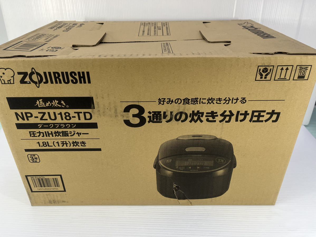 ZOJIRUSHI 圧力IH炊飯ジャー 極め炊き 1升合炊き NP-ZU18-TD 2023年製