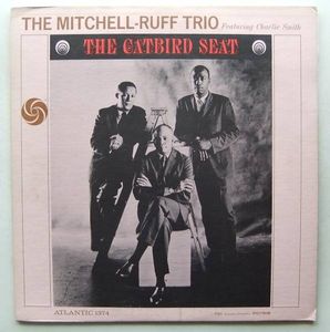 ◆ Atlantic (red/purp) ◆ MITCHELL - RUFF Trio / The Catbird