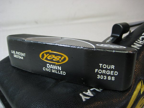 △中古ドーン YES! DAWN TOUR FORGED 303SS C-GROOVE パター 5637044