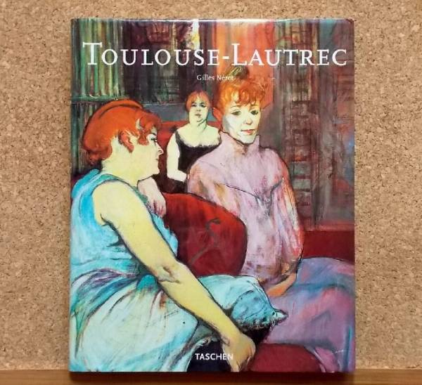 Henri De Toulouse-Lautrec 1864-1901 Taschen 洋書 トゥルーズ・ロートレック 作品解説画集 ベル・エポック_1
